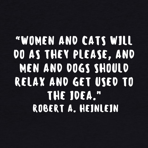 quote Robert Heilein by AshleyMcDonald